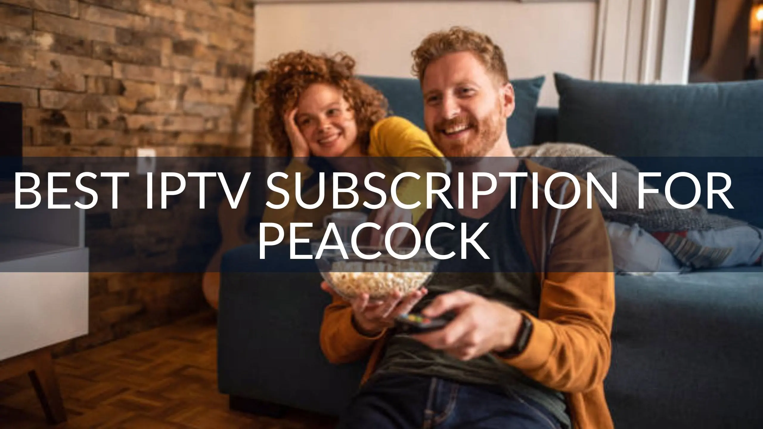 Best IPTV Subscription for Peacock
